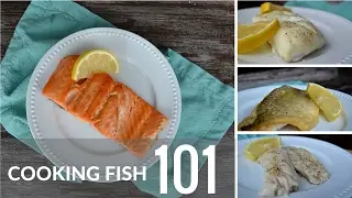 Cooking Fish 101