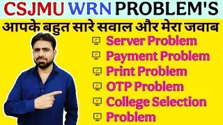 CSJMU WRN Problem || WRN Registration Problem || CSJMU WRN Registration Problem || WRN Problem