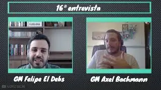 Entrevista GM Axel Bachmann