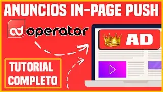 Anuncios In-page push de Adoperator | Tutorial completo