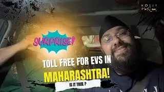 FREE EV Tolls in Maharashtra : Myth or Reality? I Put It To The Test!