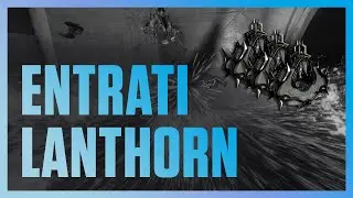 Entrati Lanthorn (2024) | The MOST Effective Farming Method Warframe Guide