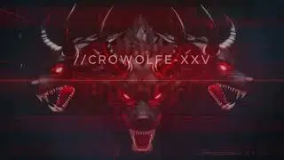 CRIMSON ABYSS: WAR ANTHEM (GOD TIER MUTATION) // CROWOLFE-XXV
