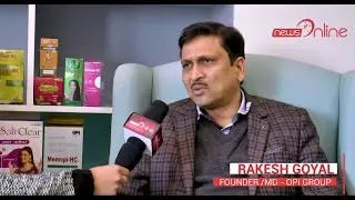 Exclusive Interview with MD & Founder OPI Group Mr. Rakesh Goyal on News Online