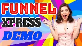 FunnelXpress Review 🚀Demo🚀 Funnel Xpress Review 🚀🚀🚀