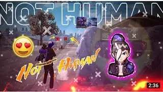 NOT WA HUMAN / KILL MONTAGE by   FF TIGER OFFICIAL