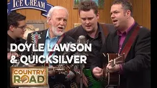 Doyle Lawson & Quicksilver  