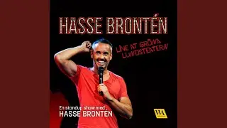 Chapter 1.13 - Hasse Brontén