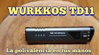 WURKKOS TD11 LA POLIVALENCIA EN TUS MANOS, LINTERNA TACTICA. #wurkkos #wurkkostd11 #lightworker 