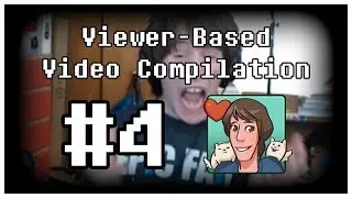 Viewer-Based Video Compilation #4 - HyperCole64