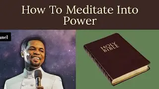The Right Way To Meditate || Apostle Michael Orokpo