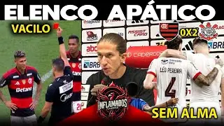 VERGONHOSO! FLAMENGO 0X2 CORINTHIANS | COLETIVA DO FILIPE LUIS | ARBITRAGEM E CARRASCAEL PREJUDICAM