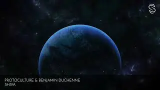 Protoculture & Benjamin Duchenne - Shiva