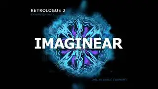 Introducing Imaginear For Retrologue 2