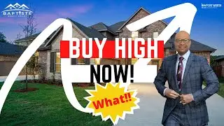 Buy Your Home At These Historic High Prices! And Hurry...
