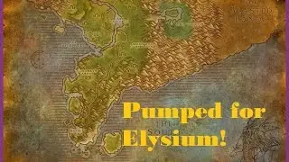 Pumped for Elysium! - And Here's Why