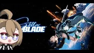 Stellar Blade [Hard] - Day 13 - [EN/ES]