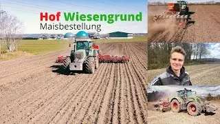 Maisbestellung - So machen wir es! HOF WIESENGRUND 4K
