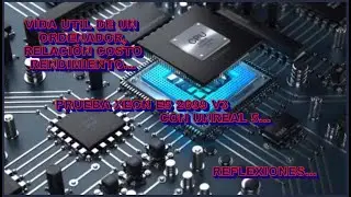 Vida &uacute;til de un PC, pruebo Xeon E5 2699 V3 con Unreal 5