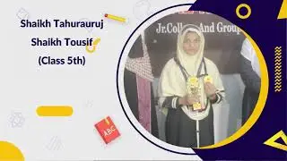 Sk Tahurauruj Sk Tousif 5thStd Al-Rizwan CompetitiveExcellence Awardfor MPSC/UPSCFoundation Exam2025