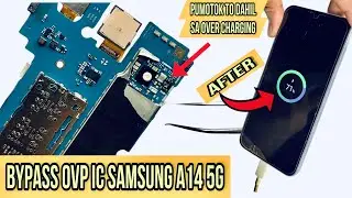 Samsung a14 5g not charging issue fix via bypass ovp ic grabe sabog ang ovp due to over charging!!