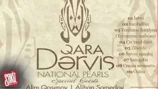 Qara Derviş - Zibeydə (National Pearls 2015)