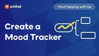 How to Create a Mood Tracker with XMind? | Mind Mapping with Me