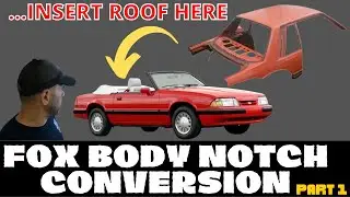 HOW TO CREATE-A-COUPE Ford Mustang Notchback Conversion PART 1