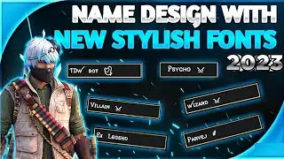 Free Fire Stylish Name Design Tutorial || New Font Style 2023 || Name Change With Stylish Fonts||