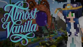 Almost Vanilla Ep. 3 - Vanilla Perfected & Copper Update in Forever World