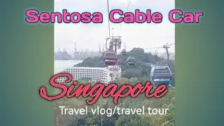 Sentosa Cable Car Singapore 2025/cel style