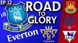 Everton Premier League Classics | Road To Glory | Ep 12