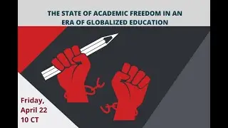 The State of Academic Freedom in an Era of Globalized Education
