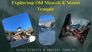 My Evening in Old Manali | Manu Temple Visit @SilentJourneybyBhatt 