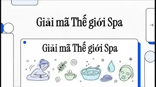 GIẢI MÃ THẾ GIỚI SPA