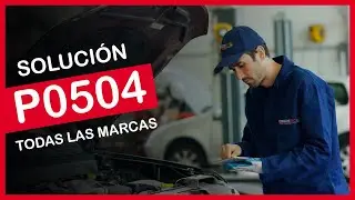 P0504 ✅ S&Iacute;NTOMAS Y SOLUCI&Oacute;N CORRECTA ✅ - C&oacute;digo de falla OBD2