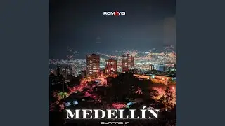 Medell&iacute;n (Guaracha)