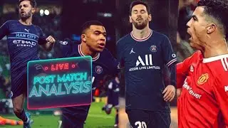 PSG 1-0 Real Madrid | Sporting Lisbon 0-5 Manchester City Champions League Post Match Analysis
