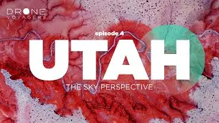 Utah: Behind the desert light. Inside the art. #S02E04