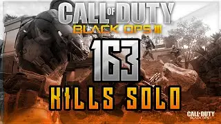 Black Ops 3 - WORLDS MOST KILLS & FIRST 150+ - 163 KILLS w/ M8A7 on Combine! (BO3 150+ Kills)