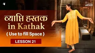 Vyapti Hastak Explanation | Part -1 | Kathak Dance Lessons for Beginners #kathak