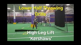 Lower Half Throwing Drills - High Leg Lift 'Kershaws'