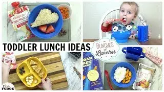 Bunches of Lunches | Toddler Edition