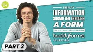 How to Use BuddyForms Gutenberg Blocks to Display Form Values in the Front End (Tutorial - Part 3)