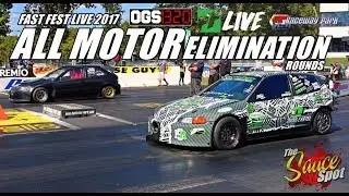 Fast Fest Live September 2017: All Motor Elimination Rounds