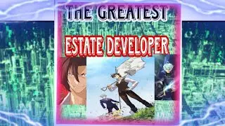 THE GREATEST ESTATE DEVELOPER #ANIMATED #COMICS