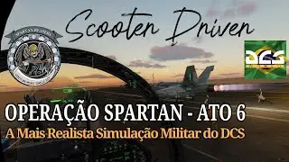 Operação Spartan - O melhor evento de simulação militar no DCS