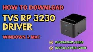 TVS RP 3230 Download Driver and Install | Windows, Mac & Linux Setup Tutorial