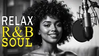 【R&B Soul】Soft R&B Soul Embrace &ndash; Warm Sounds for Love & Relaxation