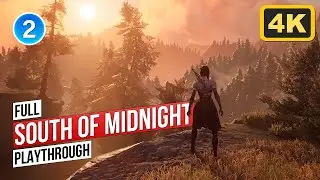 South Of Midnight - Full Playthrough - Part 2 of 8